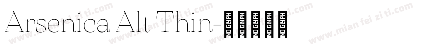 Arsenica Alt Thin字体转换